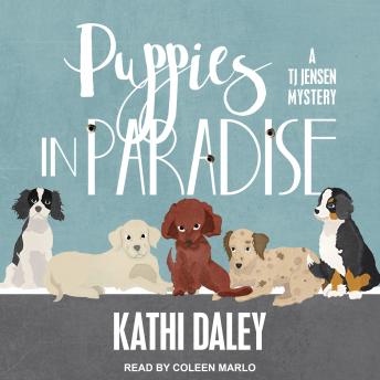 Puppies in Paradise, Audio book by Kathi Daley