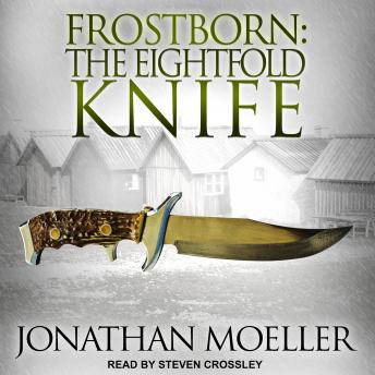 Frostborn: The Eightfold Knife