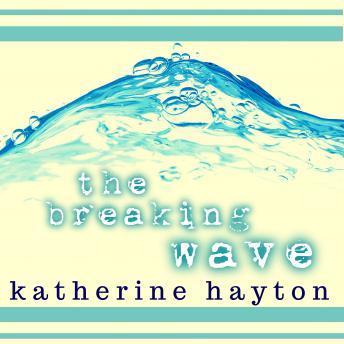 The Breaking Wave