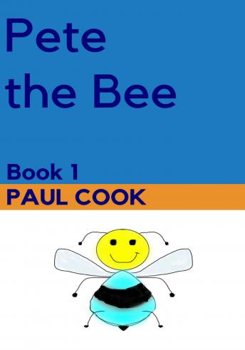 Pete the Bee Book 1