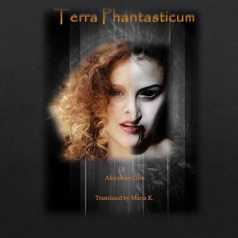 Terra Phantasticum, Audio book by Alexander Grin