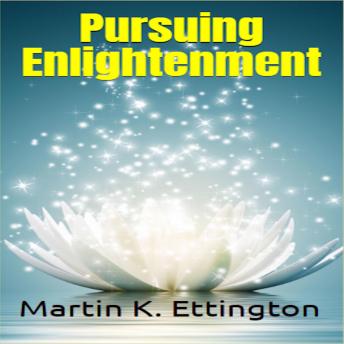 Pursuing Enlightenment