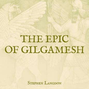 Download Epic of Gilgamesh by Stephen Langdon
