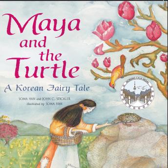 Maya and the Turtle: A Korean Fairy Tale sample.