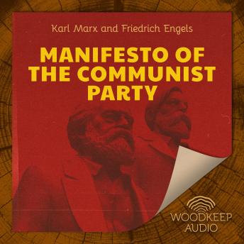 Manifesto of the Communist Party, Audio book by Karl Marx And Friedrich Engels