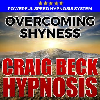 Overcoming Shyness: Hypnosis Downloads