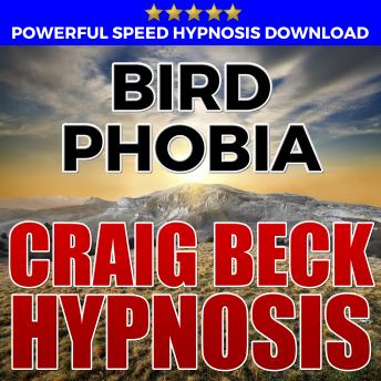 Bird Phobia: Hypnosis Downloads