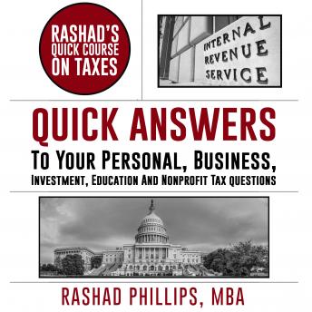 Rashad's Quick Course On Taxes