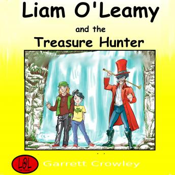 Liam O'Leamy and The Treasure Hunter.