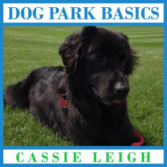 Dog Park Basics