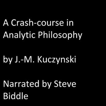A Crash Course in Analytic Philosophy