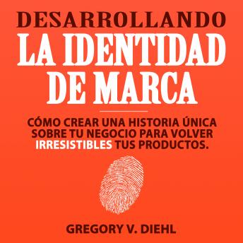 [Spanish] - Desarrollando la Identidad de Marca