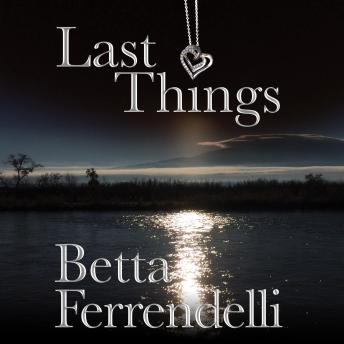 Download Last Things by Betta Ferrendelli