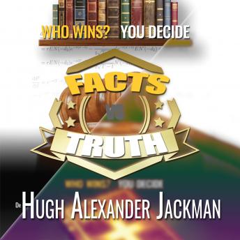 Facts Versus Truth