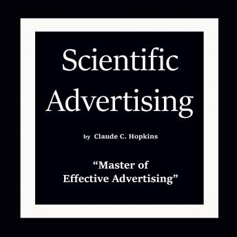 Download Scientific Advertising by Claude C. Hopkins