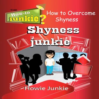 Shyness Junkie