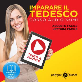 [Spanish] - Imparare il Tedesco - Lettura Facile - Ascolto Facile - Testo a Fronte: Tedesco Corso Audio, No. 1 [Learn German - German Audio Course, #1]