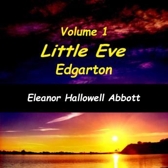 Little Eve Edgarton Volume 1