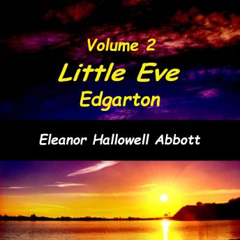 Little Eve Edgarton Volume 2