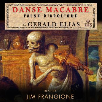 Danse Macabre: Valse Diabolique, Audio book by Gerald Elias