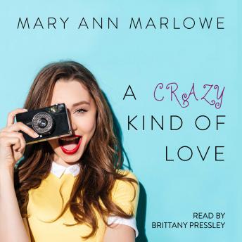 A Crazy Kind of Love (Flirting with Fame)