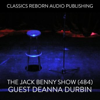 The Jack Benny Show (484) Guest Deanna Durbin