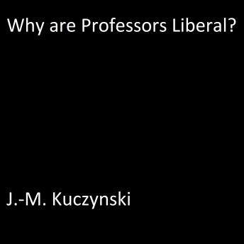 Why are Professors Liberal? sample.