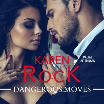 Dangerous Moves, Karen Rock
