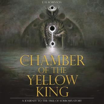 Chamber of the Yellow King, E. H. Robinson