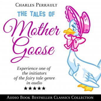 Tales of Mother Goose: Audio Book Bestseller Classics Collection sample.