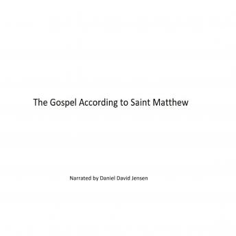 The Gospel According to Saint Matthew