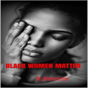 Black Women Matter