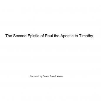 The Second Epistle of Paul the Apostle to Timothy