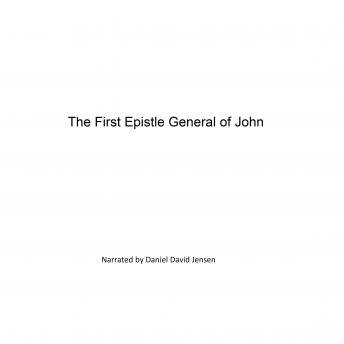 The First Epistle General of John