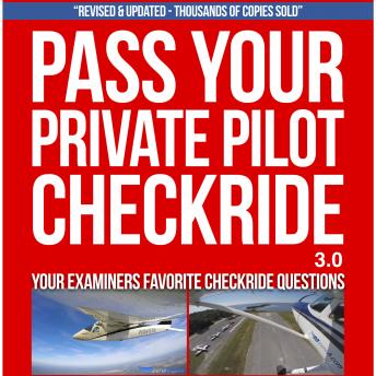 Download Pass Your Private Pilot Checkride 3.0 by Jason Schappert