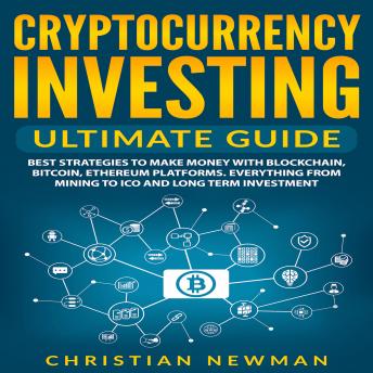 Listen To Cryptocurrency Investing Ultimate Guide Best Strategies - 