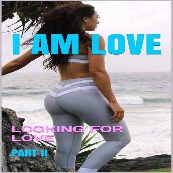 I Am Love: Looking for Love sample.