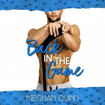 Back in the Game (A Dating by Numbers Novella), Meghan Quinn