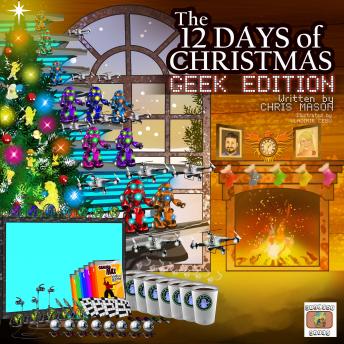 The 12 Days of Christmas Geek Edition