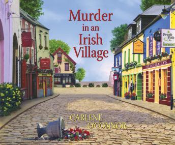 Murder in an Irish Village, Carlene O\'Connor