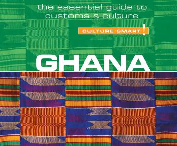 Ghana - Culture Smart!, Ian Utley