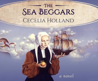 The Sea Beggars: A Novel