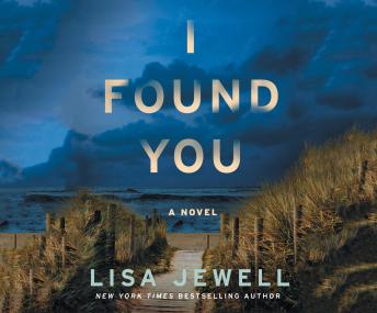 i found you by lisa jewell summary