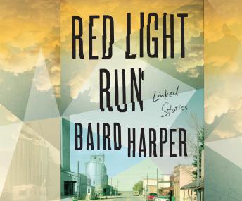 Red Light Run: Linked Stories