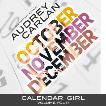 Calendar Girl: Volume Four, Audio book by Audrey Carlan