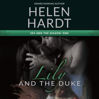 Lily and the Duke, Audio book by Helen Hardt