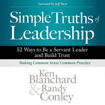 Simple Truths of Leadership: 52 Ways to Be a Servant Leader and Build Trust sample.