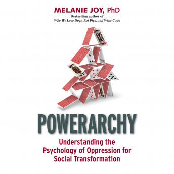 Powerarchy: Understanding the Psychology of Oppression for Social Transformation sample.