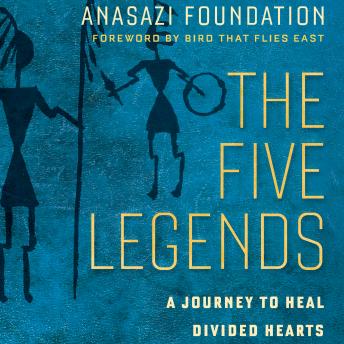 The Five Legends: A Journey to Heal Divided Hearts 