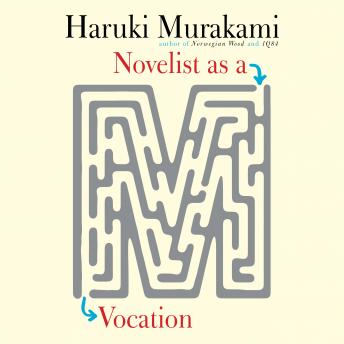 Download Novelist as a Vocation by Haruki Murakami